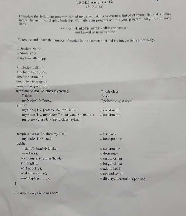  CSC421 Assignment 2 (50 Points) Complete the following program named myLinkedlist.cpp