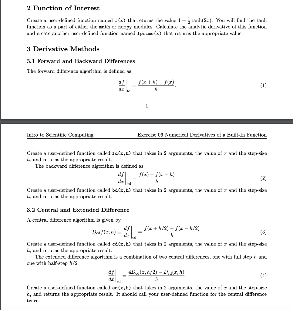 ****PLEASE USE PYTHON TO ANSWER QUESTION****** 2 Function of Interest Create a