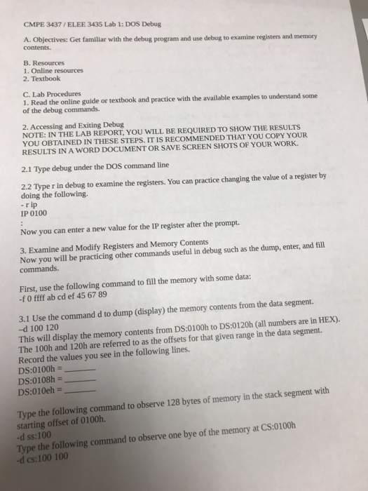  CMPE 3437/ELEE 3435 Lab 1: DOS Debug A. Objectives: Get familiar