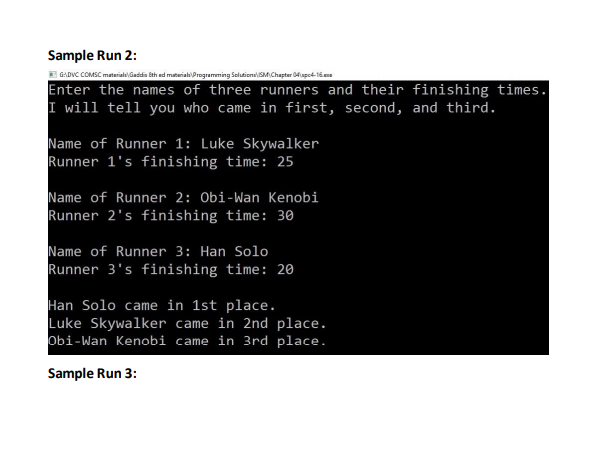 variable) 3. Prompt the user for the name of the second runner