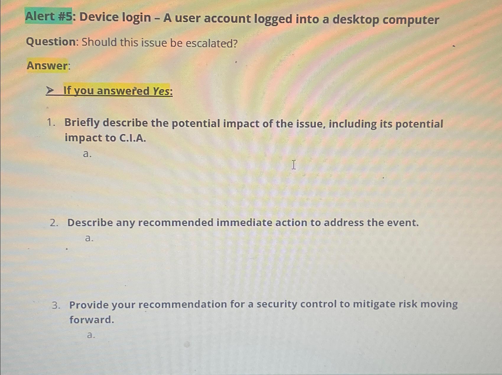  Alert #5: Device login - A user account logged into a