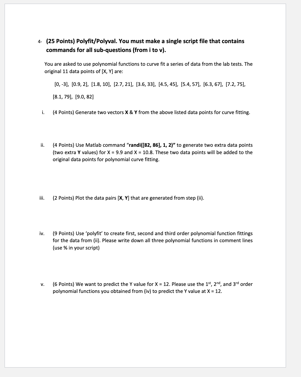  4- (25 Points) Polyfit/Polyval. You must make a single script file
