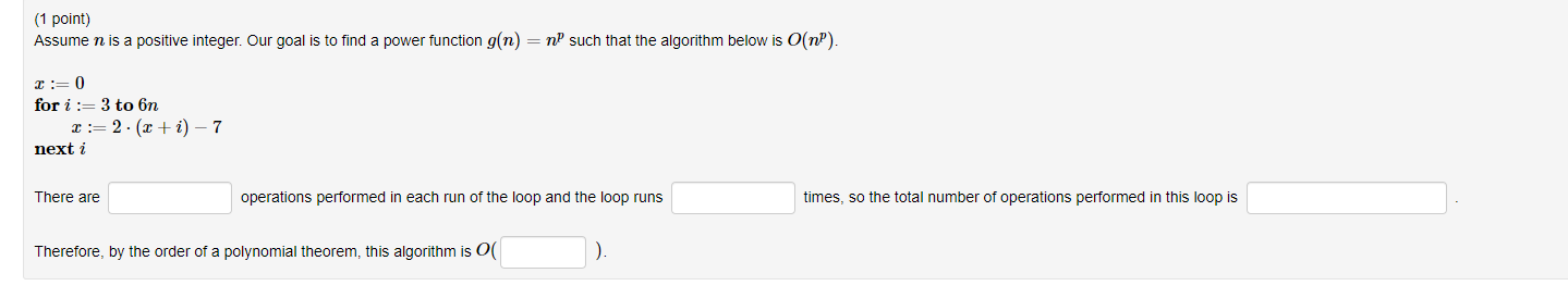  (1 point) Assume n is a positive integer. Our goal is