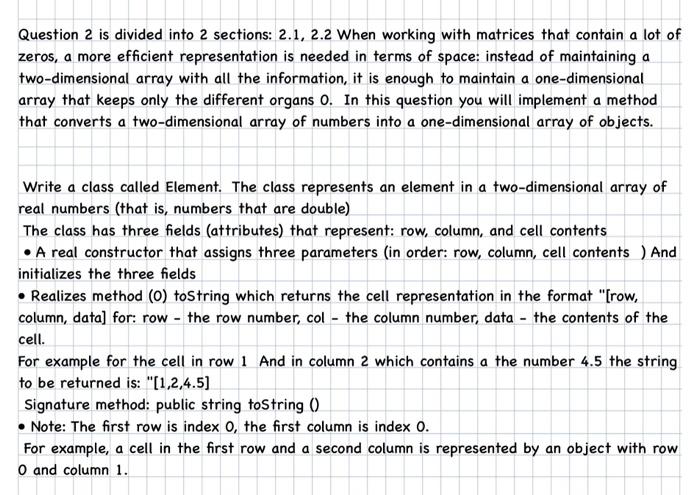 explain the code please Question 2 is divided into 2 sections: 2.1,