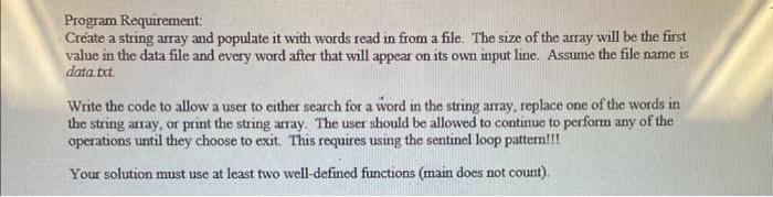 code in JAVA Program Requirement: Create a string array and populate it