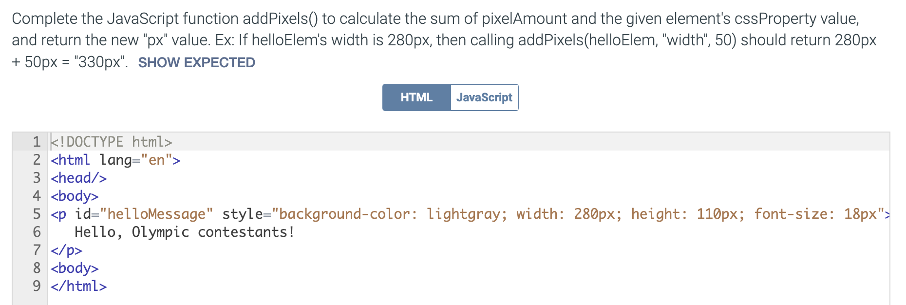 Complete the JavaScript function addPixels() to calculate the sum of pixelAmount