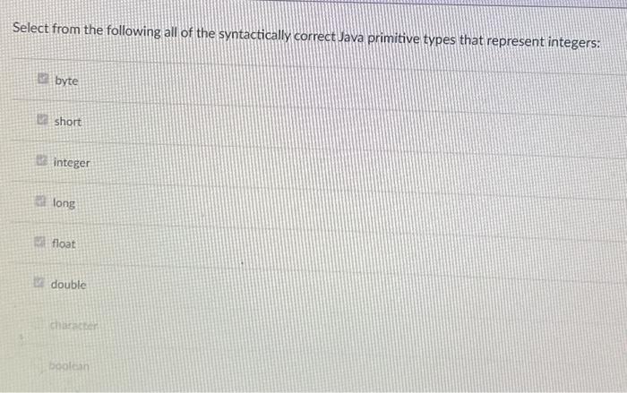 the last two are character and boolean Select from the following all