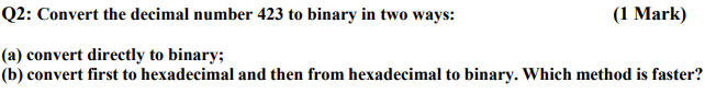  please Convert the decimal number withe the two ways in detailes