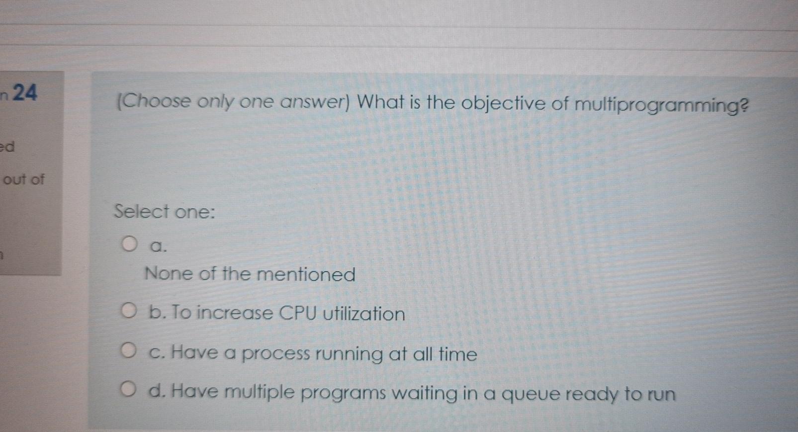 only one answer) When a program tries to access a page that