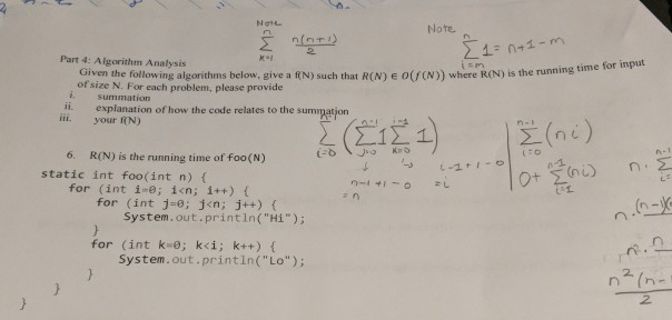 please help Note x-l Part 4: Algorithm Analysis Given the following