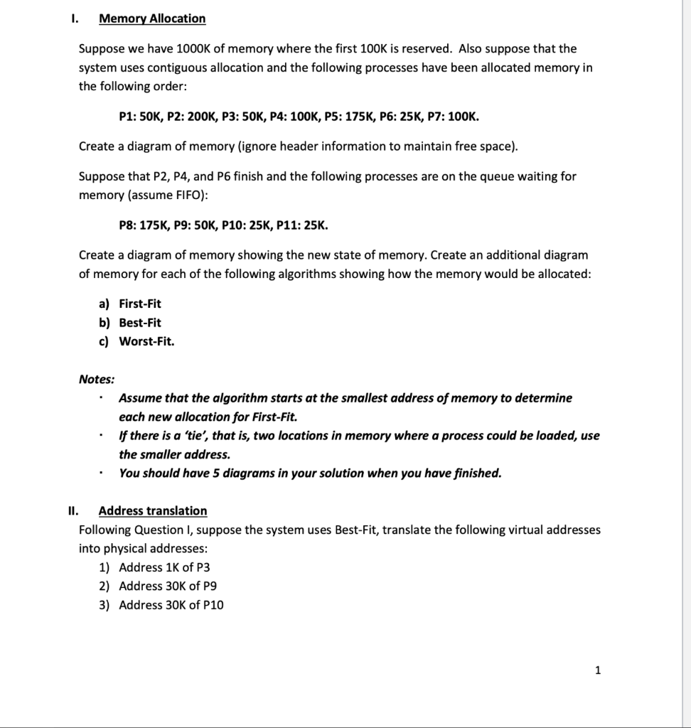 can I get help on this I. Memory Allocation Suppose we