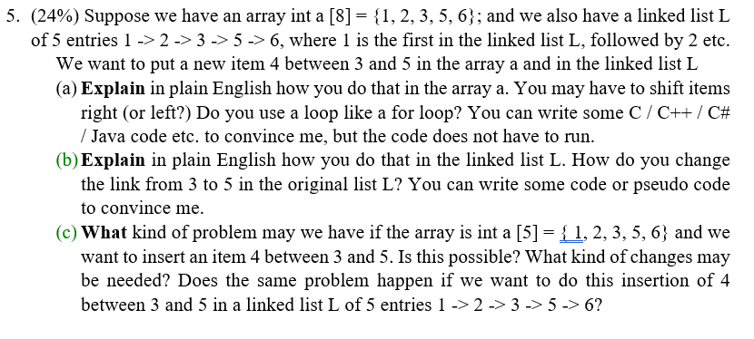  5. (24%) Suppose we have an array int a [8] =