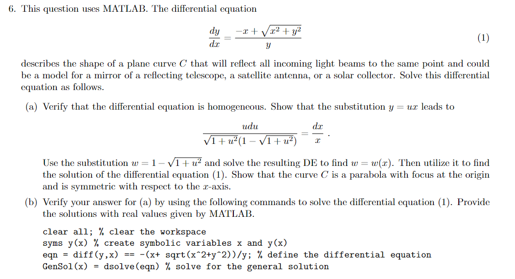 This question requires a code in MatLab. Please answer the question in