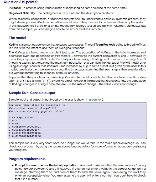 PYTHON QUESTION! HELP ME! THANKS Question 2 (9 points): Purpose: To practice
