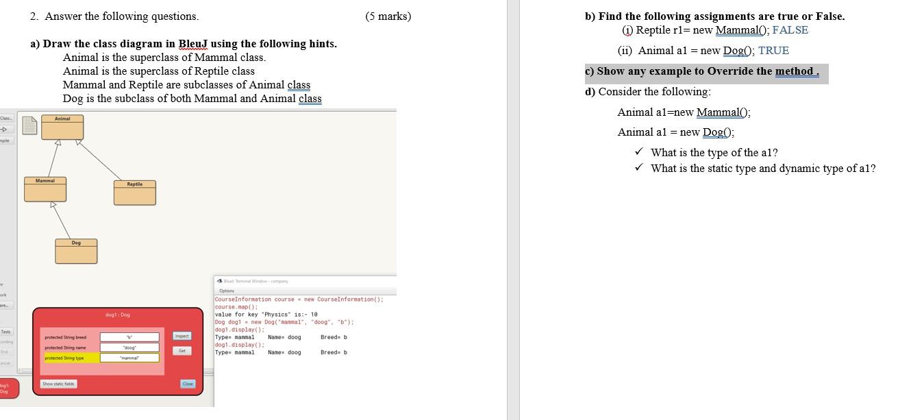 JAVA 2. Answer the following questions. (5 marks) b) Find the following