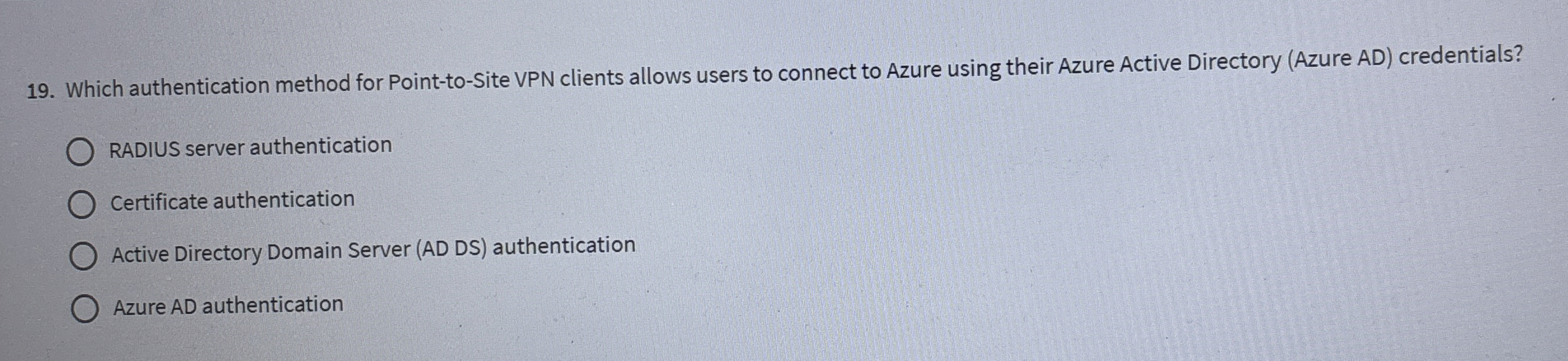  Which authentication method for Point-to-Site VPN clients allows users to connect