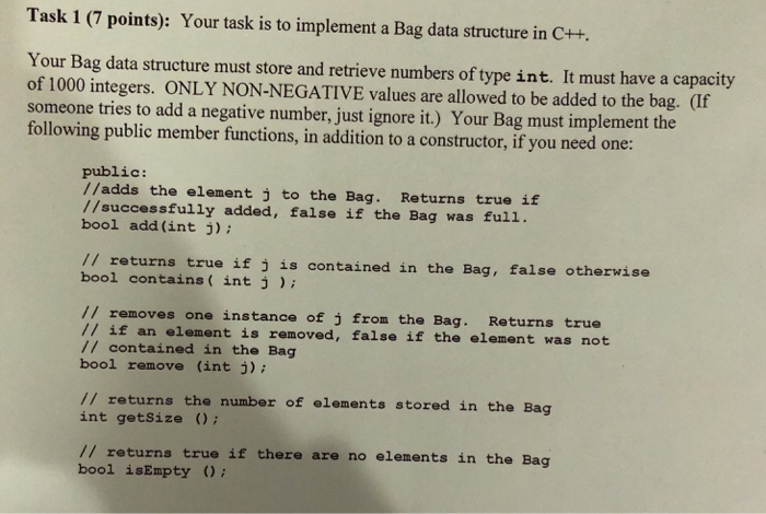  Task 1 (7 points): Your task is to implement a Bag