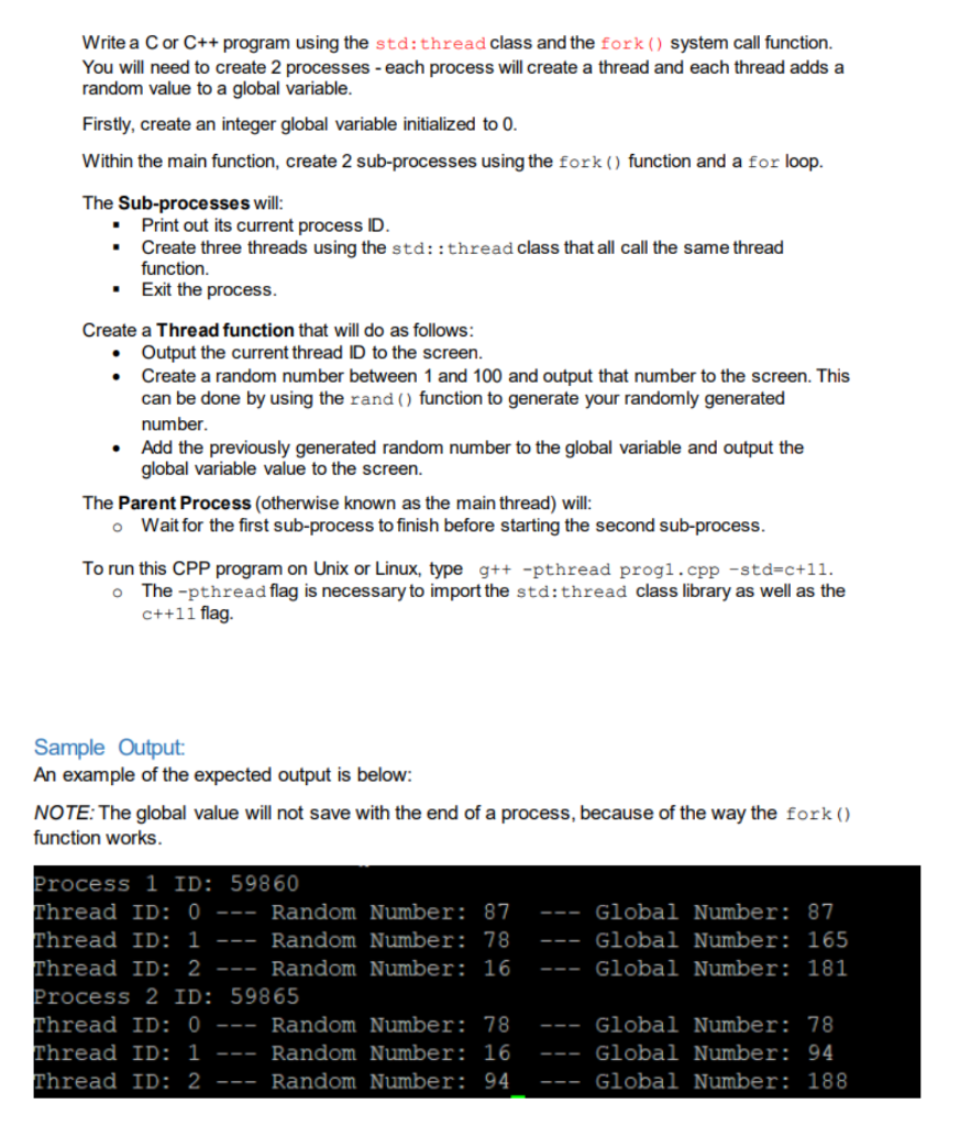  Write a C or C++ program using the std:thread class and