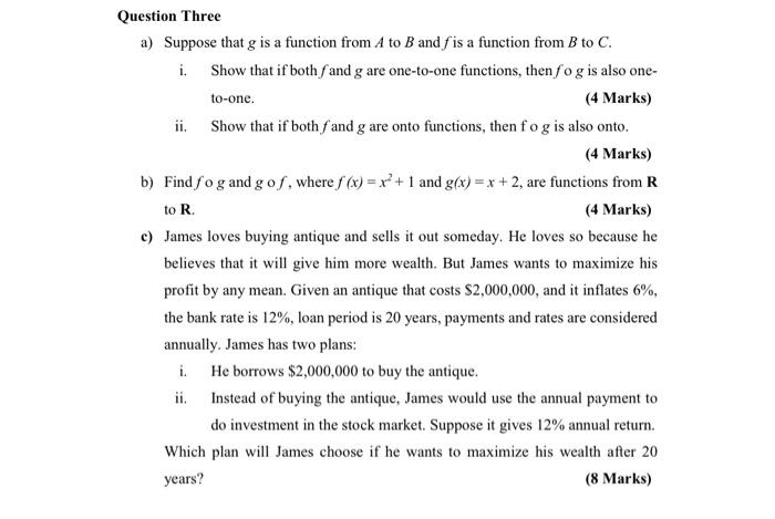  Question Three a) Suppose that ( g ) is a function