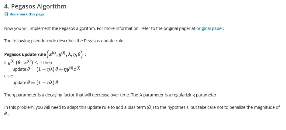  4. Pegasos Algorithm Bookmark this page Now you will implement the