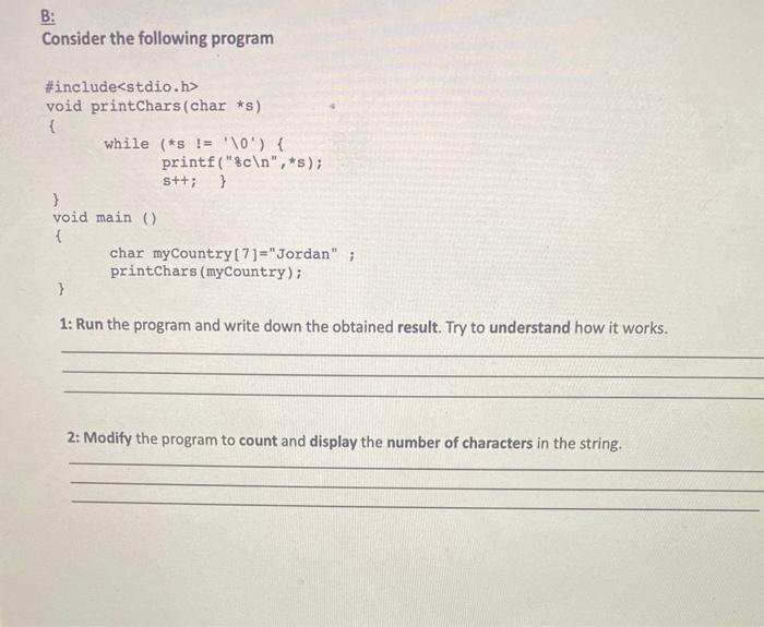 =&a; printf("\%pln", aPtr); printf("\%d ", "aPtr); printf("\%p", \&"aPtr); return 0 ; 3