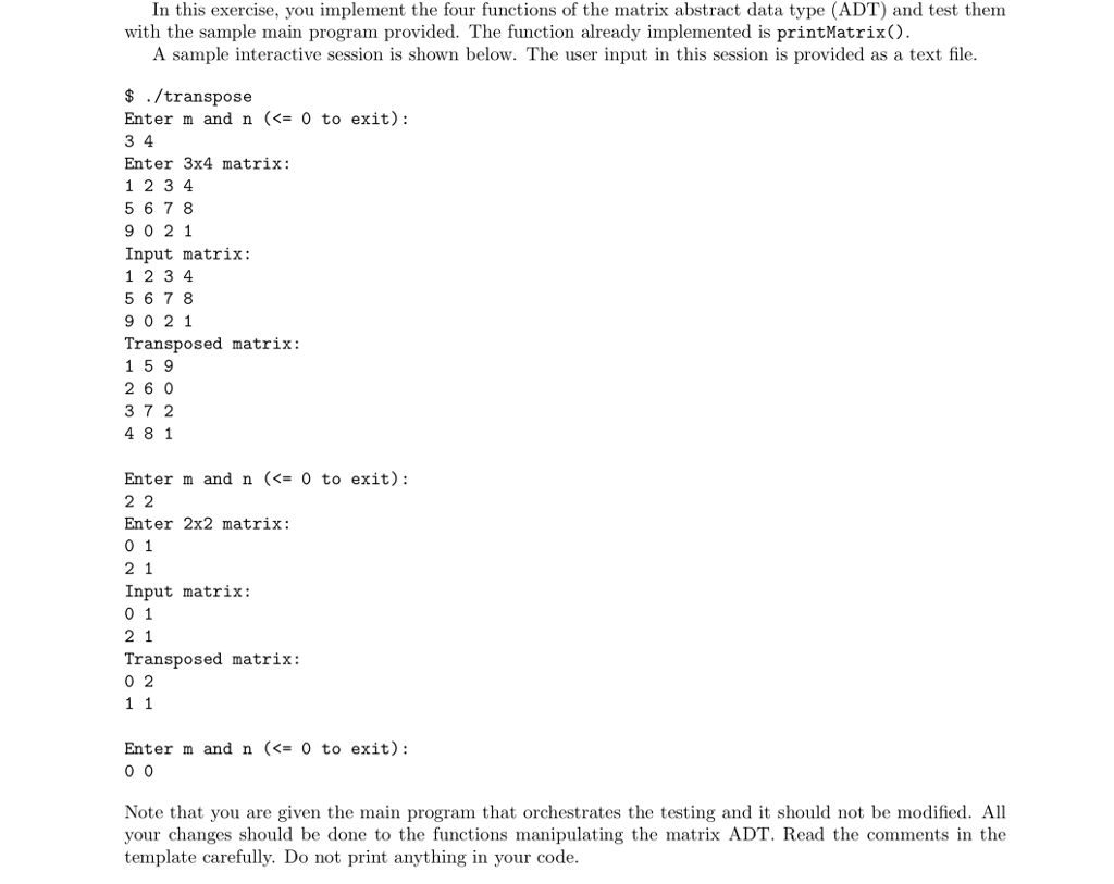 struct Matrix TMatrix; /* * Creates and returns a matrix of size
