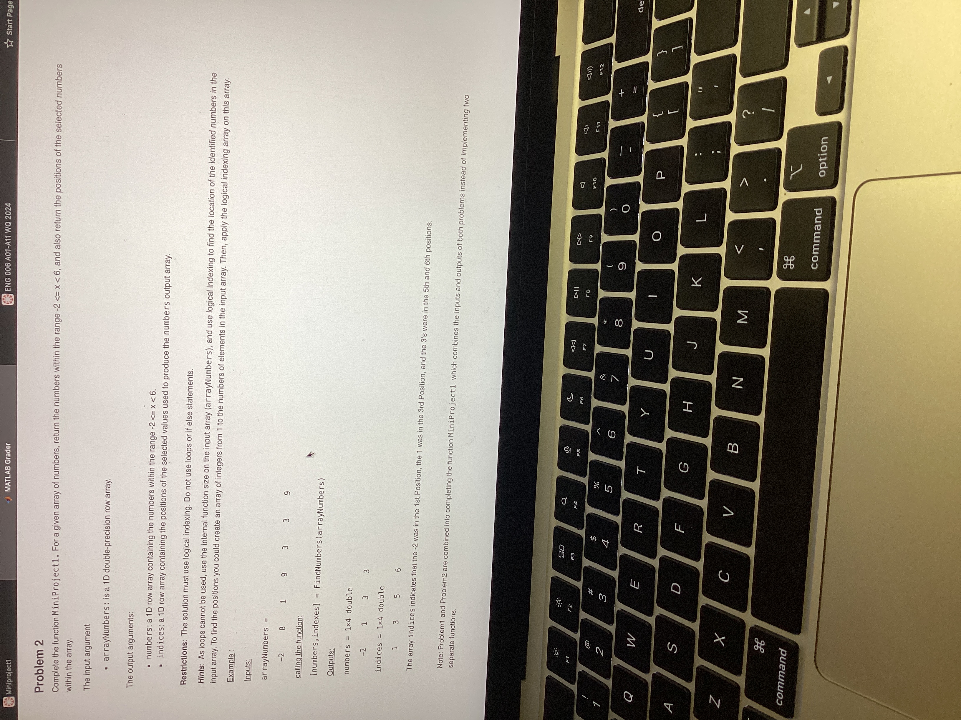  Problem 2 Complete the function MiniProject1. For a given array of