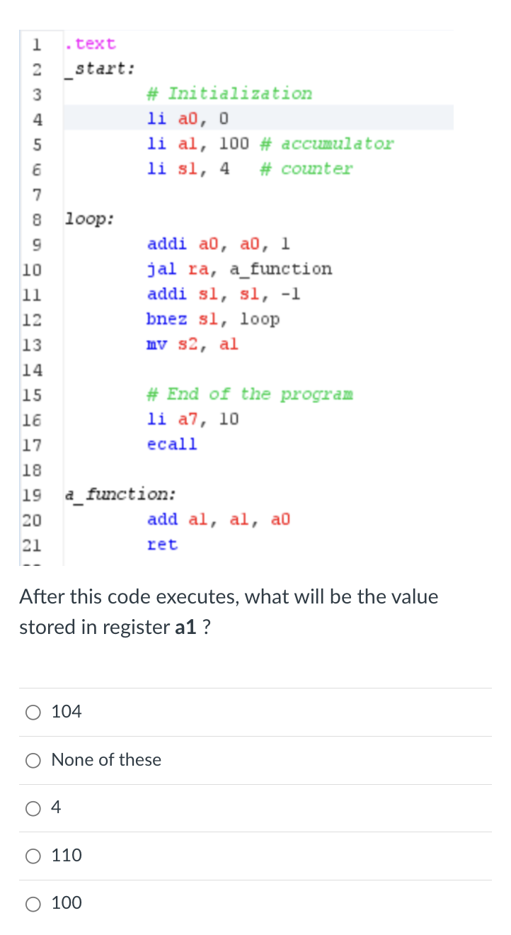  . text start: \# Initialization 1iaO,0 1i al, 100 \# accumulator