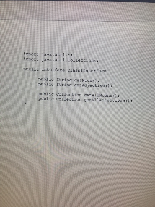 adjectives nouns Class2 (linked or array lists) adverbs verbs Client (call classes)