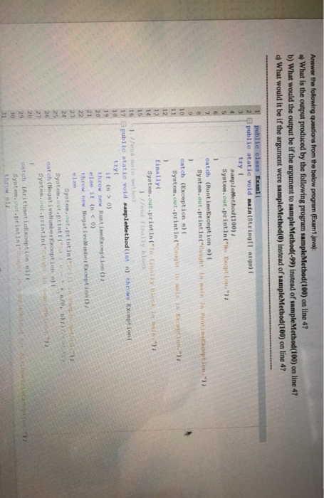  What is the output produced by the following program sampleMethod(100) on