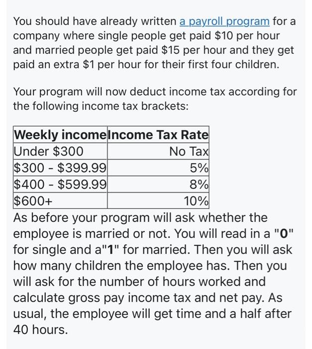 java please You should have already written a payroll program for a