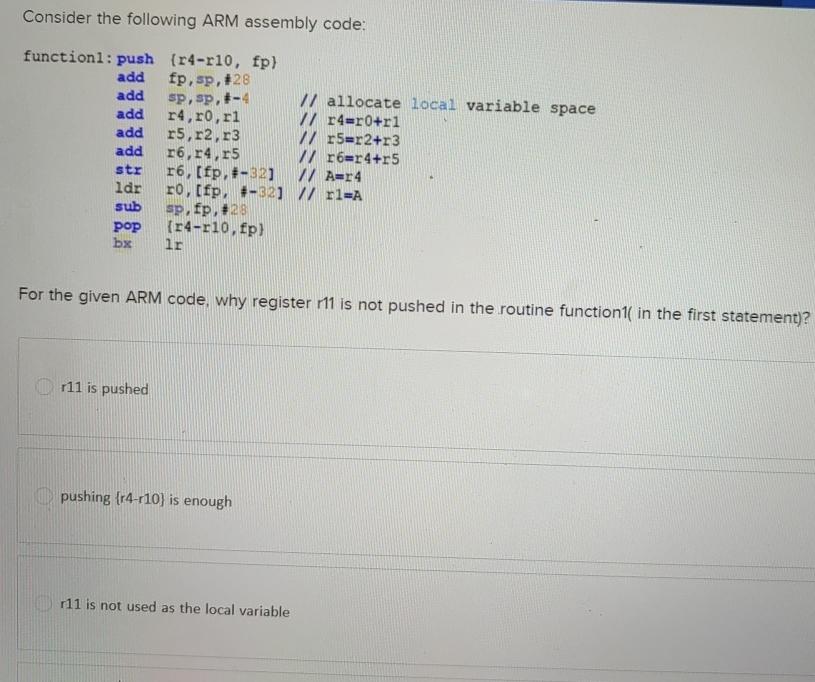  Consider the following ARM assembly code: For the given ARM code,
