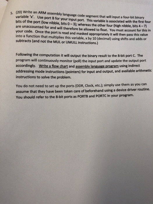  5. (20) Write an ARM assembly language code segment that will