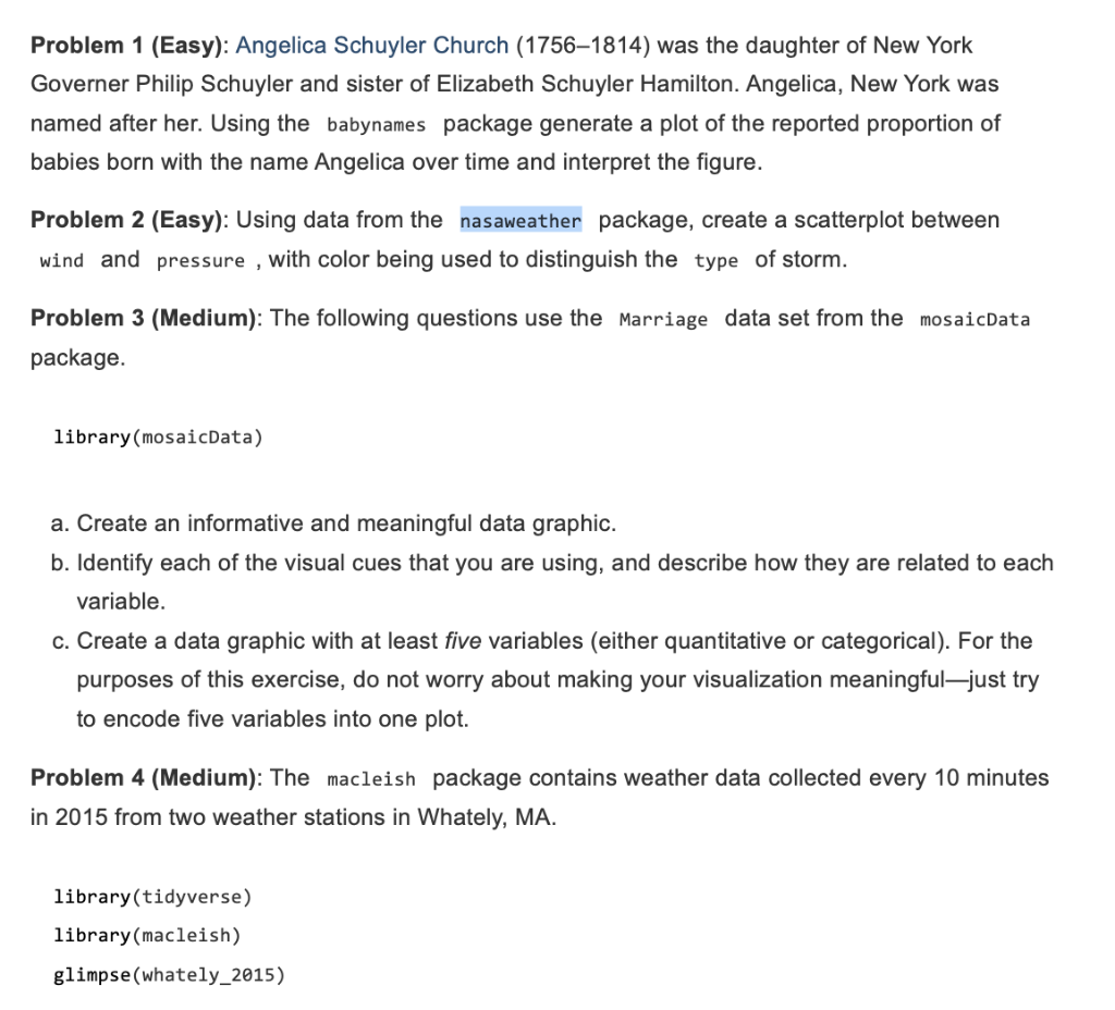  How would you solve #2 using R code? Please display the