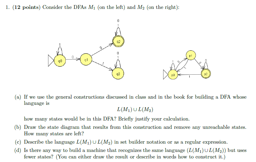  (please ans it ASAP) Consider the DFAs M1(on the left) and