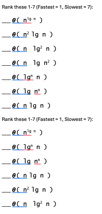  Rank these 1-7(Fastest =1, Slowest =7): Rank these 1-7(Fastest =1, Slowest