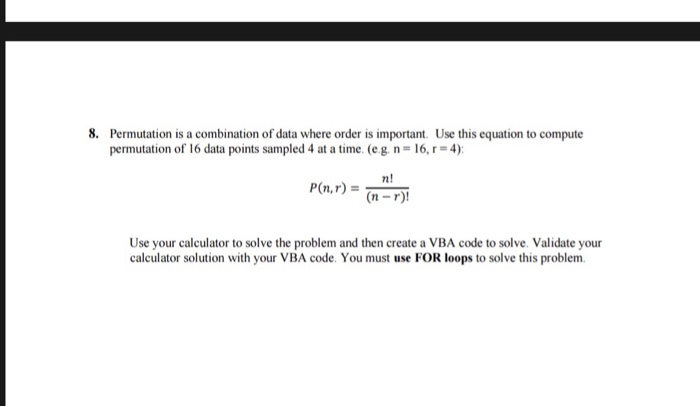  Excel VP question. I need the code Thansk 8. Permutation is