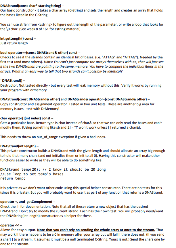 should not be modified. #ifndef DNAStrand_H #define DNAStrand_H #include class DNAStrand {