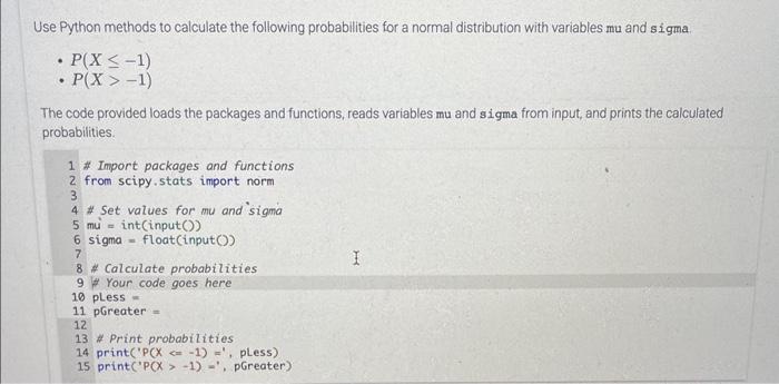 pLess = ??pGreater = ?? Use Python methods to calculate the following