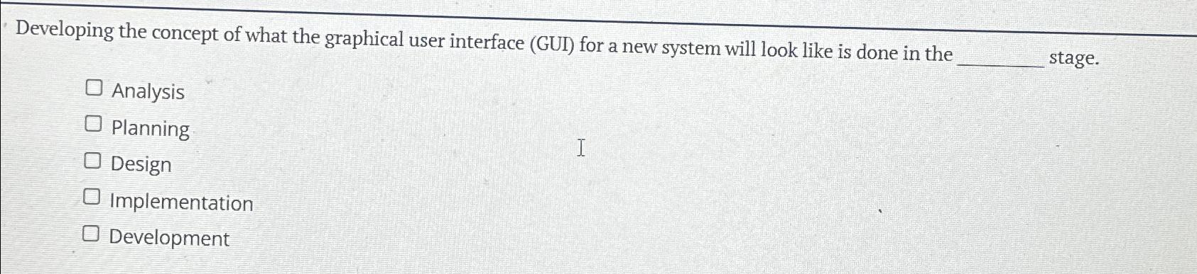  Developing the concept of what the graphical user interface (GUI) for
