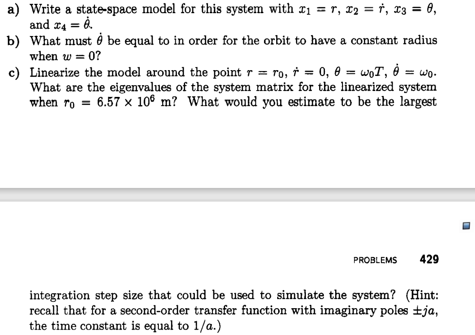 13.16 A planar model for a satellite orbiting around the earth can