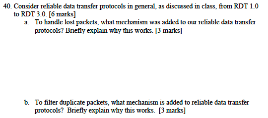 0. Consider reliable data transfer protocols in general, as discussed in