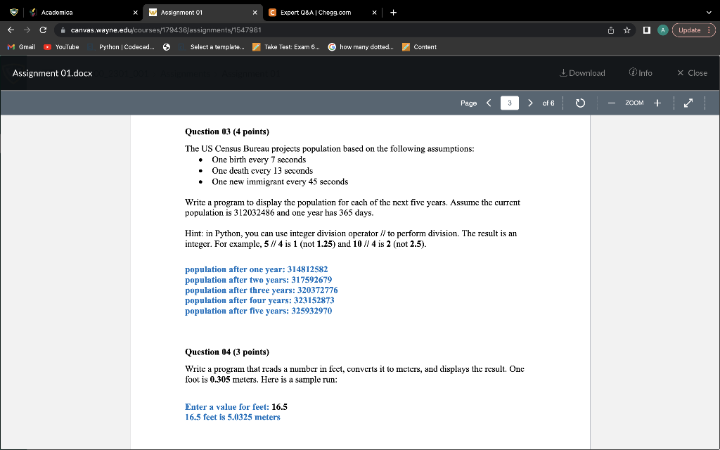 NEED HELP WITH BOTH FOR PYTHON The US Census Bureau projects population