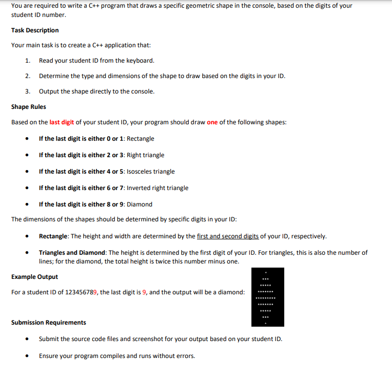  You are required to write a C++ program that draws a