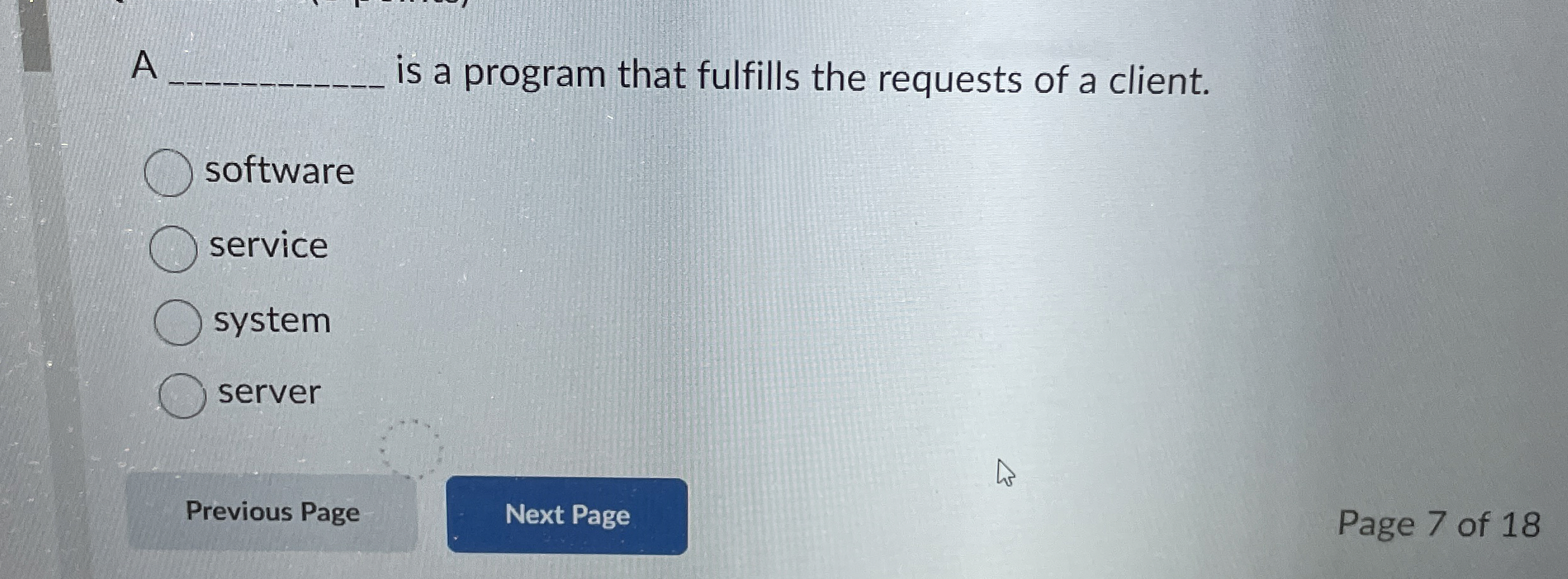 A q, is a program that fulfills the requests of a
