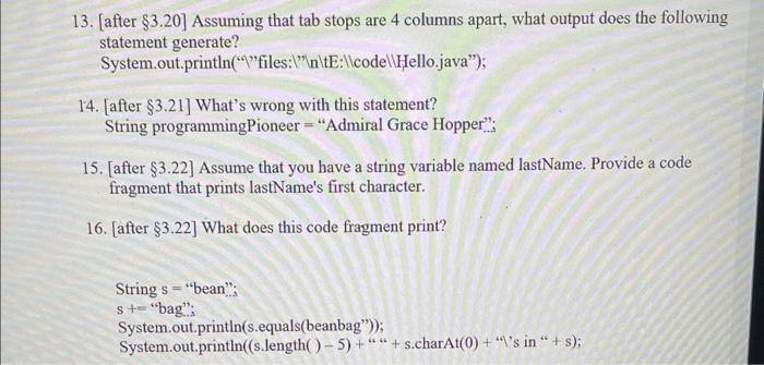please do all. 13. [after $3.20] Assuming that tab stops are 4