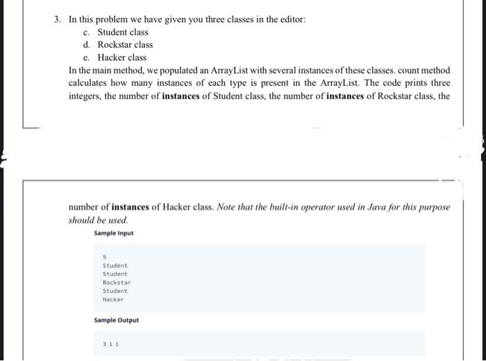 its all in one question 3. In this problem we have given