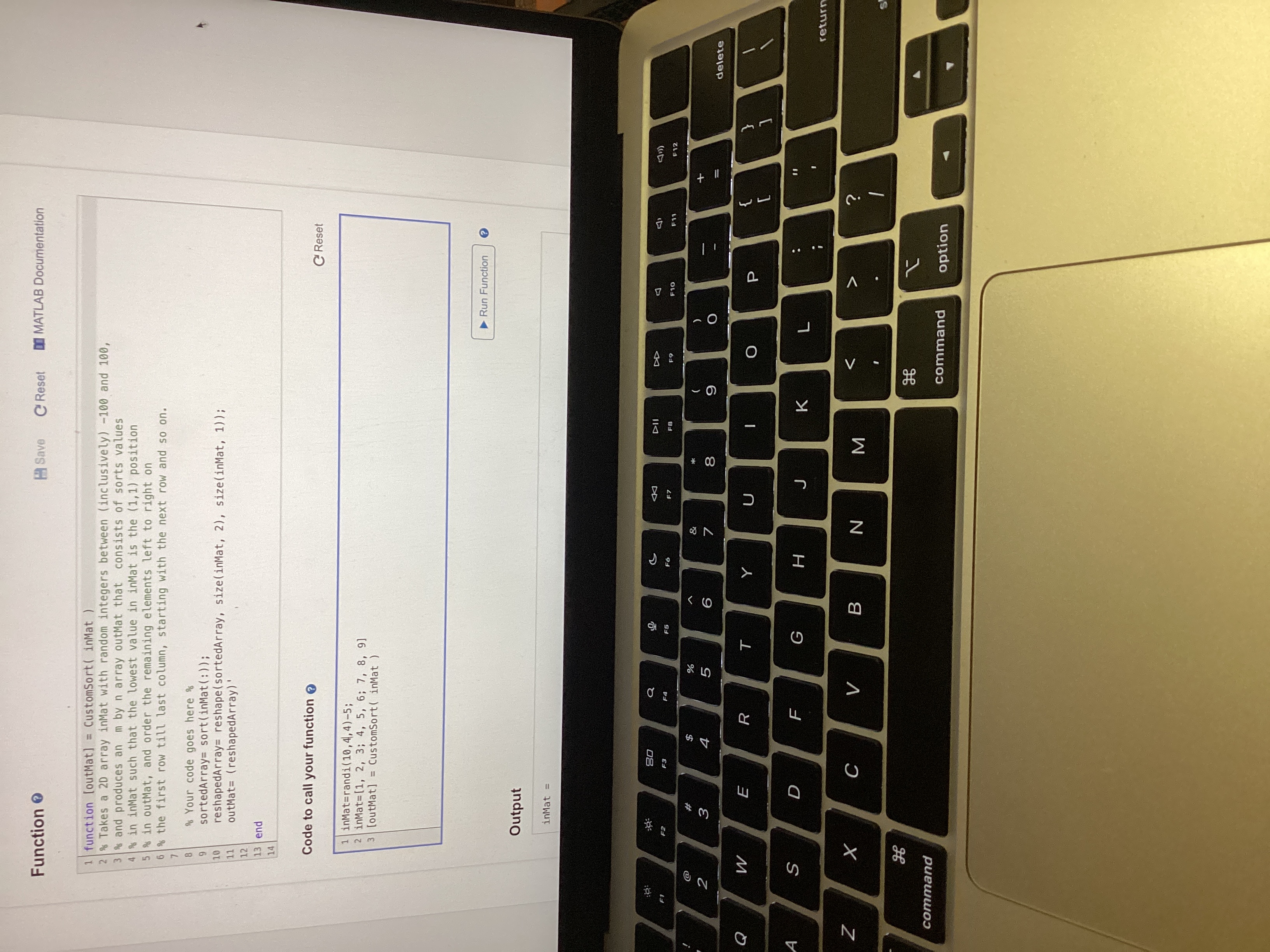  function [outMat]= CustomSort ( inMat ) % Takes a 2D array