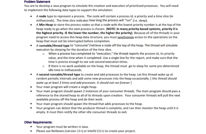  *Only main Java program is sufficient Problem Statement You are to
