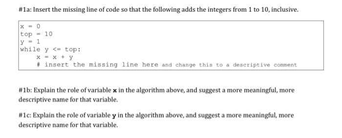  #1a: Insert the missing line of code so that the following